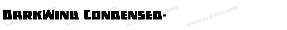 DarkWind Condensed字体转换